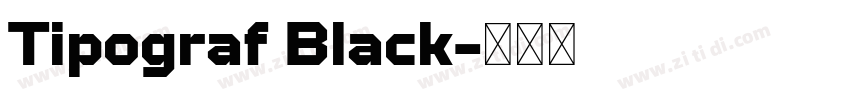 Tipograf Black字体转换